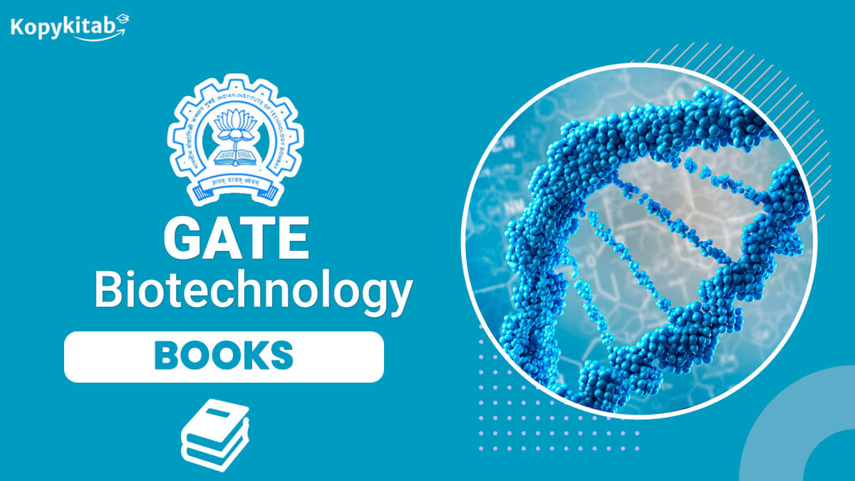 Best GATE Biotechnology Books 2022 | Download PDF Best GATE Biotechnology Books 2022 | Download PDF