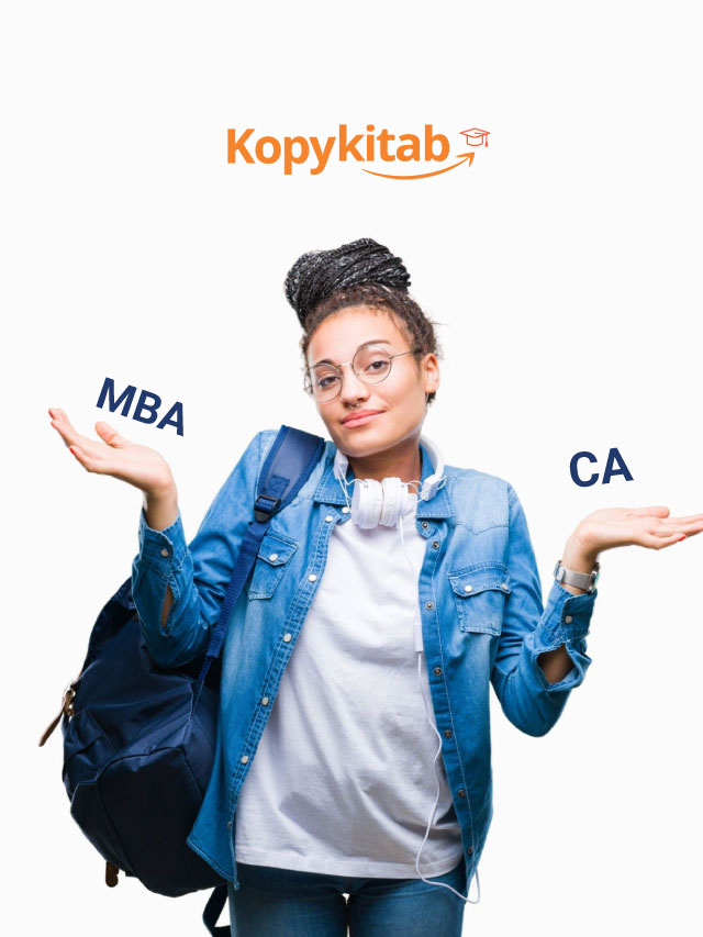 MBA VS CA: Know the Differences