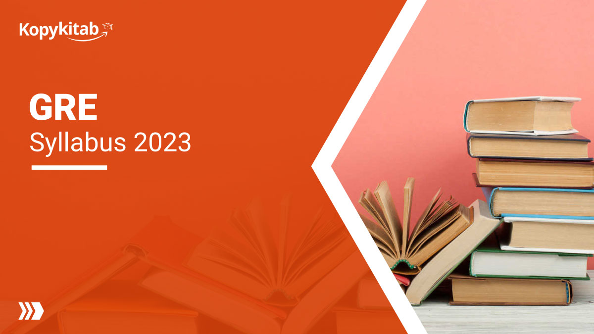 GRE Syllabus 2023 | Latest Section Wise Syllabus