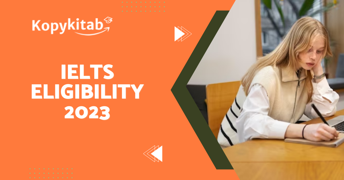 IELTS Eligibility 2023
