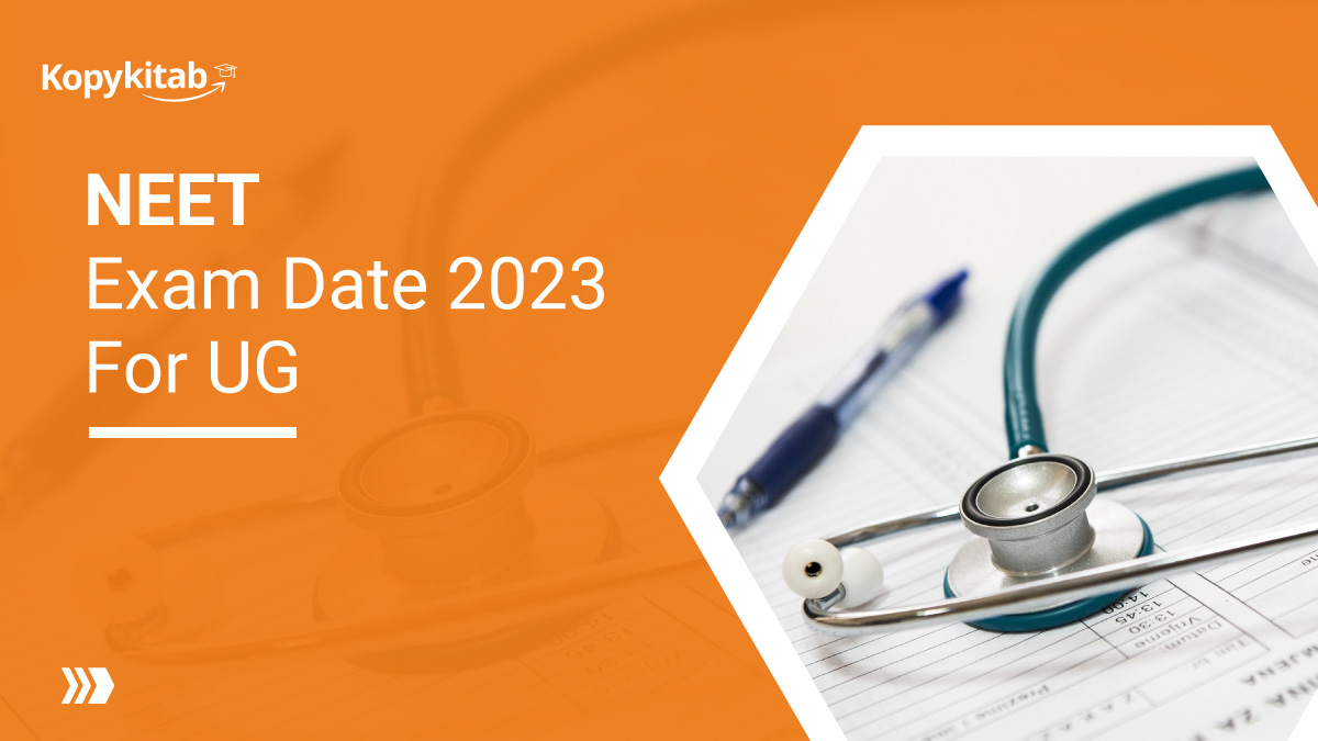 NEET Exam Date 2023: Exclusive NEET Dates For UG, PG, SS, MDS & Other Exam