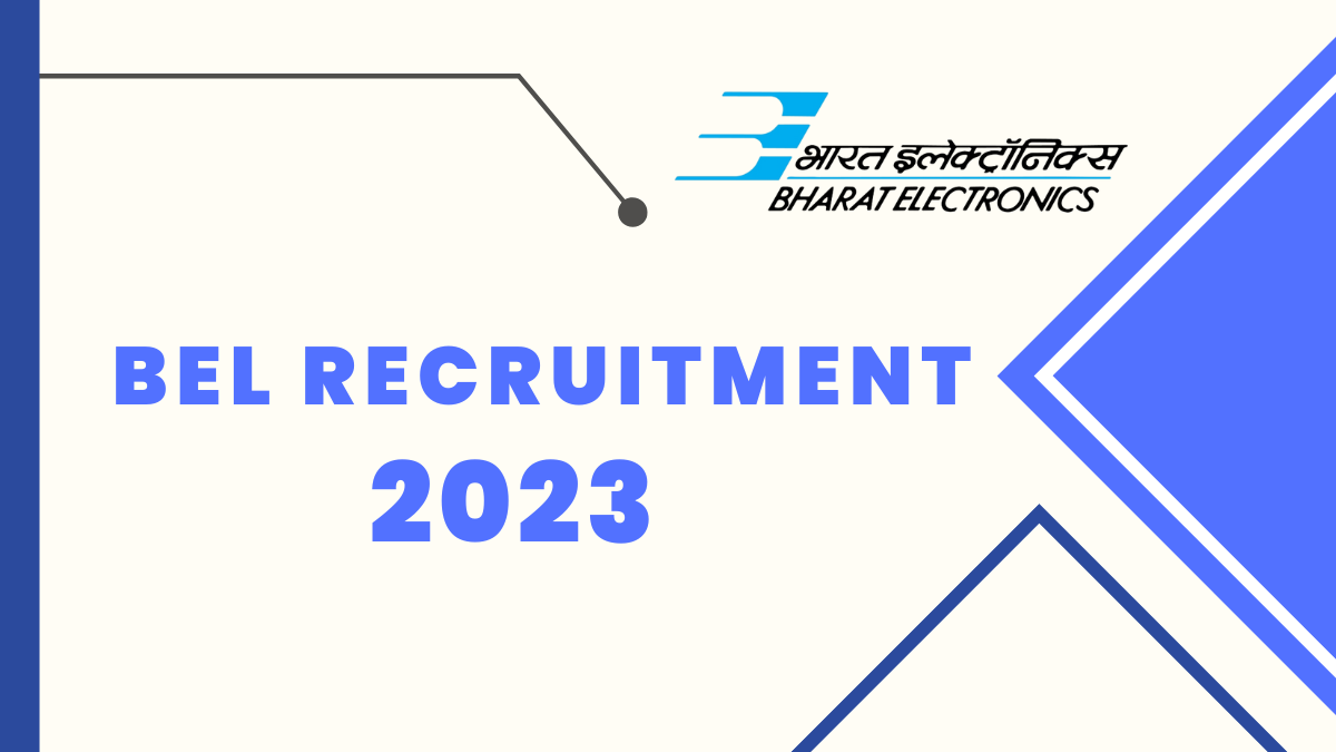 BEL Recruitment 2023 For Trainee Engineer: Check Details Here