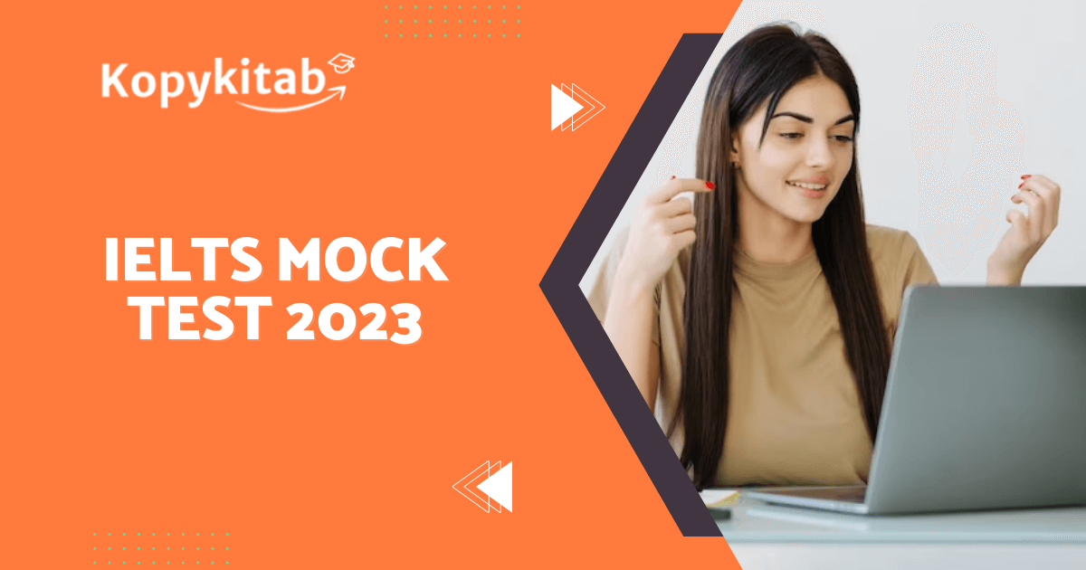 IELTS Mock Test 2023