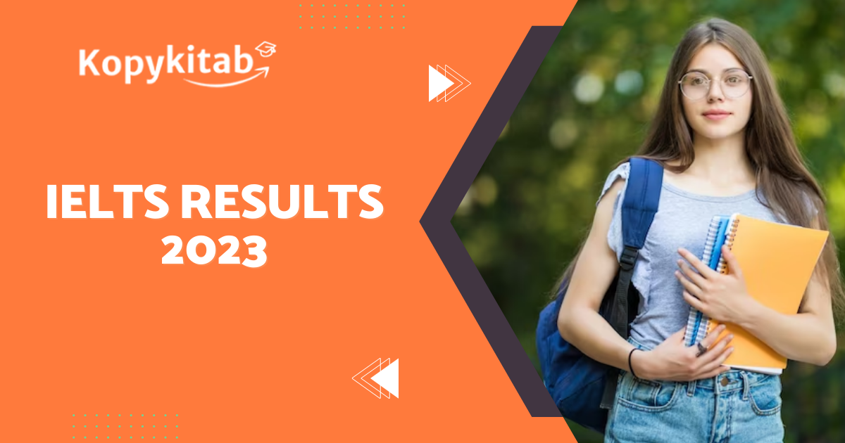 IELTS Results 2023 | Steps To Download IELTS Result