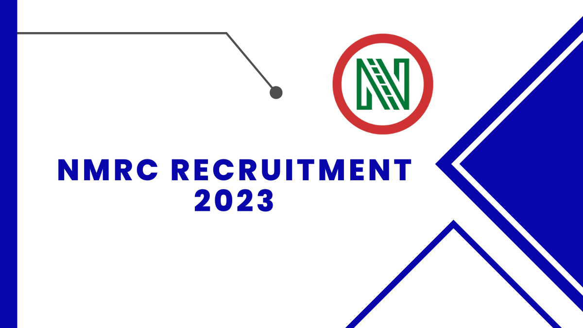 NMRC Recruitment 2023: Check Qualification, Age Limit, And Steps to Apply
