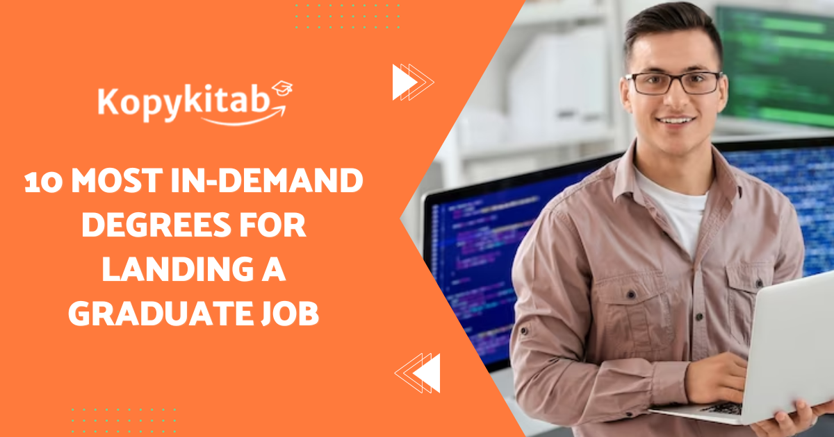 10 Most In-Demand Degrees for Landing a Graduate Job
