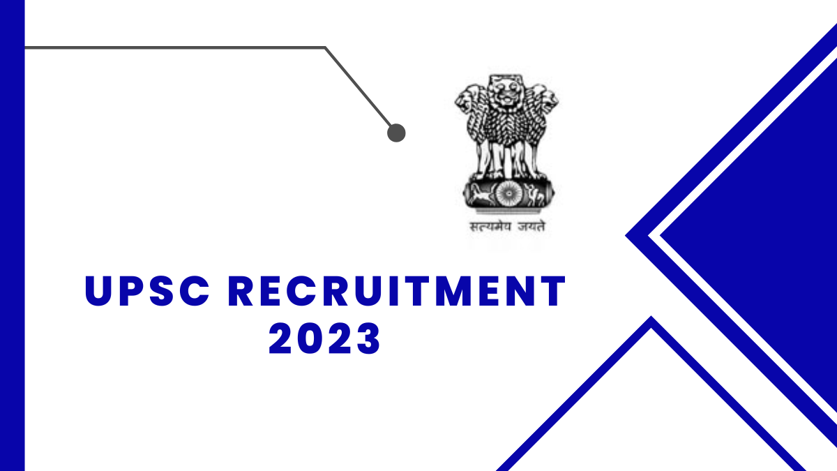 UPSC Recruitment 2023: Check Qualification, Age Limit, And Steps to Apply