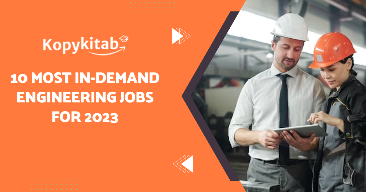 10 Most In-Demand Engineering Jobs for 2023